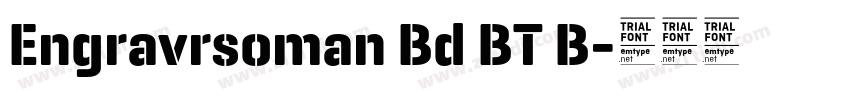 Engravrsoman Bd BT B字体转换